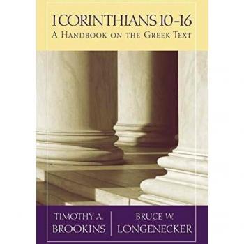 Baylor University Press 1 Corinthians 10-16: Greek Text Analysis Handbook