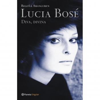 Lucia Bosé. Diva, divina - Aranguren