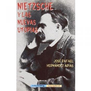 Nietzsche y las nuevas utopías