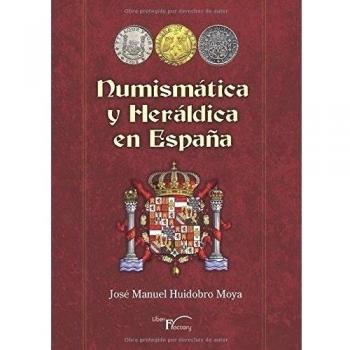 Numismática y heráldica en España
