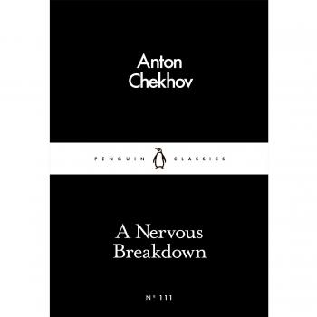 Colapso Nervioso - Clásicos de Penguin de Anton Chéjov