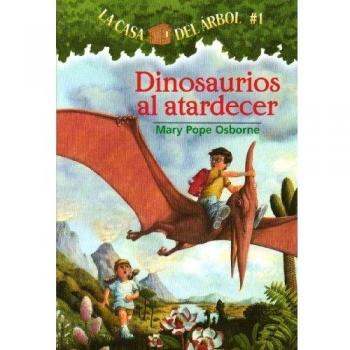La Casa Del Arbol 01 Dinosaurios al Atardecer Dinosaurs Before Dark Magic Tree House (Paperback)