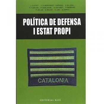 Política de defensa i Estat propi: 144 - A.a.v.v.