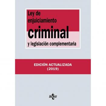 Ley de Enjuiciamiento Criminal y legislación complementaria