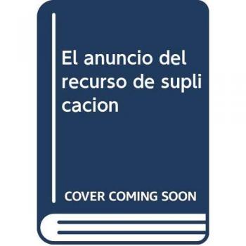 El anuncio del recurso de suplicación - Miquel Angel Falguera Baro