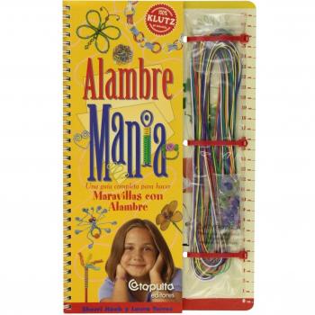 Alambre Manía - Haab, Sherri; Torres, Laura