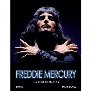 Freddie Mercury: A kind of Magic