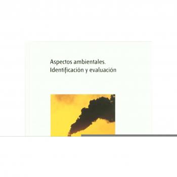 Aspectos ambientales. Identificación y evaluación