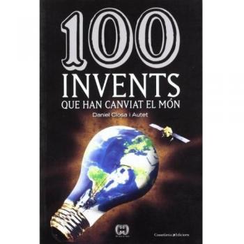 100 invents que han canviat el món: 11