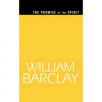 William Barclay Library: The Promise of the Spirit