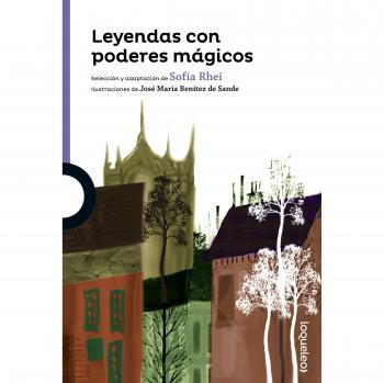 Leyendas con poderes mágicos - Sofía Rhei