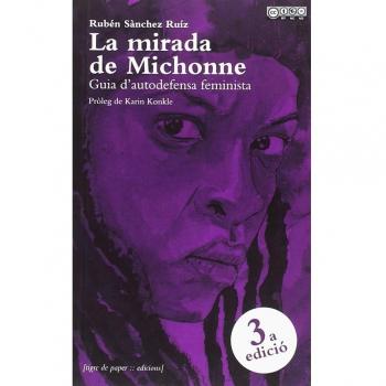 La mirada de Michonne: Guia d'autodefensa feminista