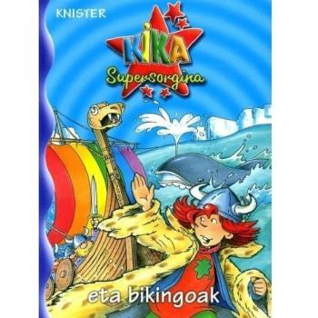 Kika Supersorgina eta bikingoak - KNISTER