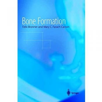 Bone Formation: 1