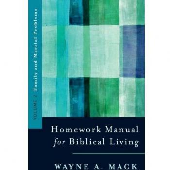 Homework Manual for Biblical Living, Vol. 2, Family and Marital Problems