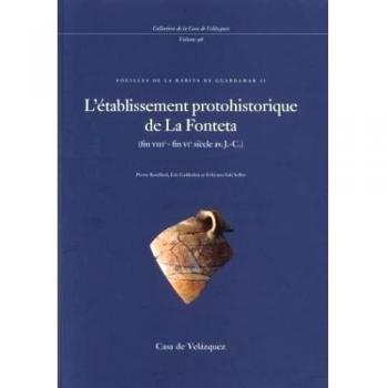 L'établissement protohistorique de La Fonteta