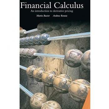 Financial Calculus: An Introduction to Derivative Pricing
