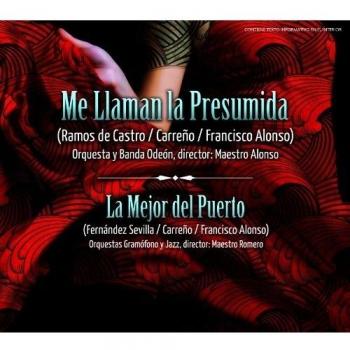 Me llaman la presumida / La mejor del puerto