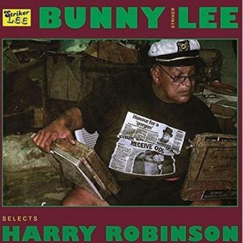 Vinyl Bunny Striker Lee Selects Harry Robinson