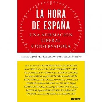 La hora de España: Una afirmación liberal conservadora