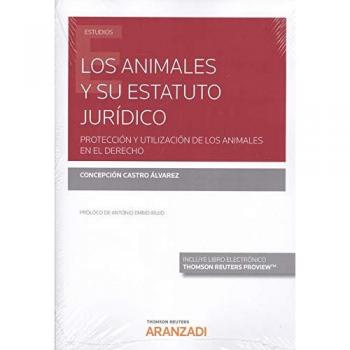 Los animales y su estatuto jurídico.