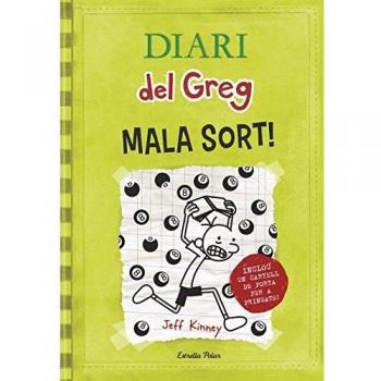 Diari Del Greg 8. Mala Sort! - Jeff Kinney