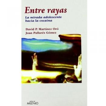 Entre rayas: La mirada adolescente hacia la cocaína