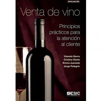 Venta de vino: Principios prácticos para la atención al cliente