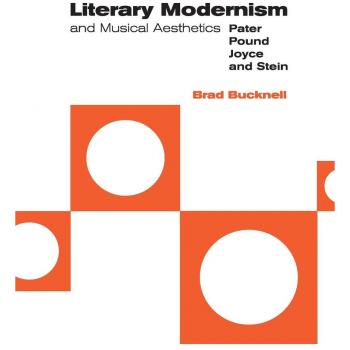 Modernismo Literario y Estética Musical: Pater, Pound, Joyce y Stein
