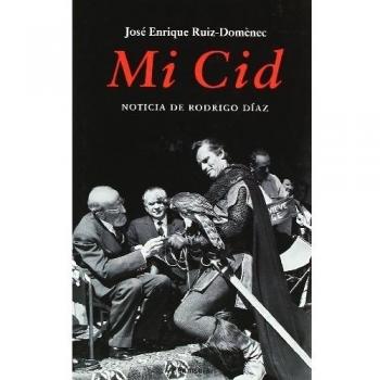 Mi Cid - José Enrique Ruiz-domènec