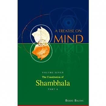 Constitución de Shambhala (Vol. 7A de un Tratado sobre la Mente)