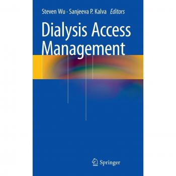 Comprehensive Dialysis Access Management System