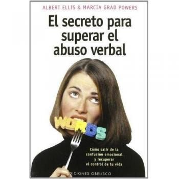 El secreto para superar el abuso verbal