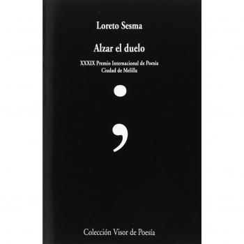 Alzar el duelo: 1030 - Loreto Sesma