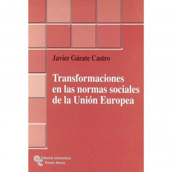 Transformaciónes en las normas sociales de la Unión Europea