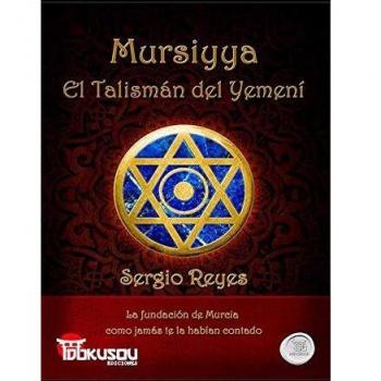 Mursiyya: El talismán del yemení
