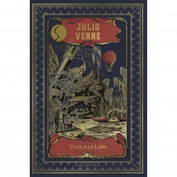 Viaje a la Luna - VERNE , JULIO