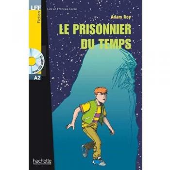 PRISONNIER DU TEMPS: Le prisonnier du temps - LFF A2