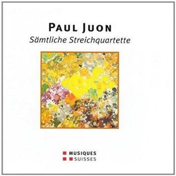 Paul Juon Complete String Quartets - Niziol Quartet