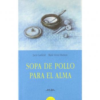 Sopa de pollo para el alma