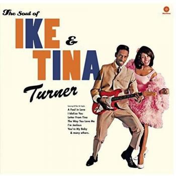 Ike & Tina Turner: The Soul Collection - Limited Edition Vinyl
