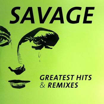 Grandes Éxitos y Remixes de Savage (2 CD)