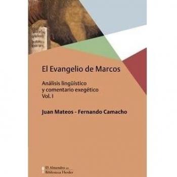 Evangelio de Marcos, El Vol. I.