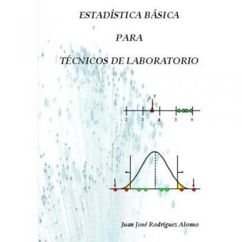 Estadística básica para técnicos de laboratorio