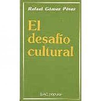 El desafío cultural