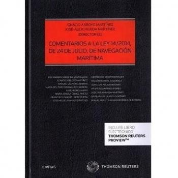 Comentarios a la Ley 14/2014, de 24 de julio, de Navegación Marítima