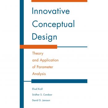 Innovative Conceptual Design by Ehud Kroll - Cambridge University Press Edition