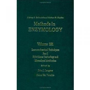 Immunochemical Techniques, Part I: Hybridoma Technology and Monoclonal Antibodies: Volume 121
