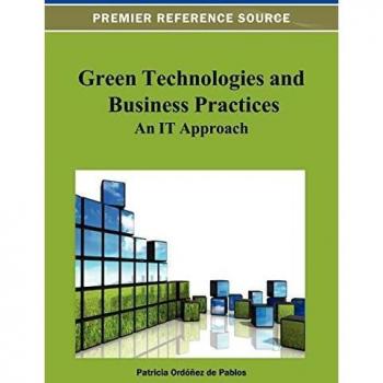 Prácticas Empresariales y Tecnologías Verdes: Un Enfoque de TI (Tapa Dura)