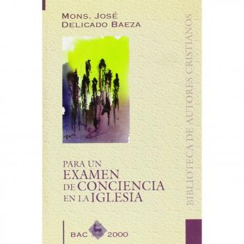 Para un examen de conciencia en la Iglesia